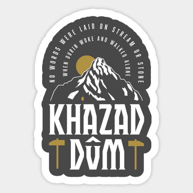 Khazad Dum Sticker by mscarlett